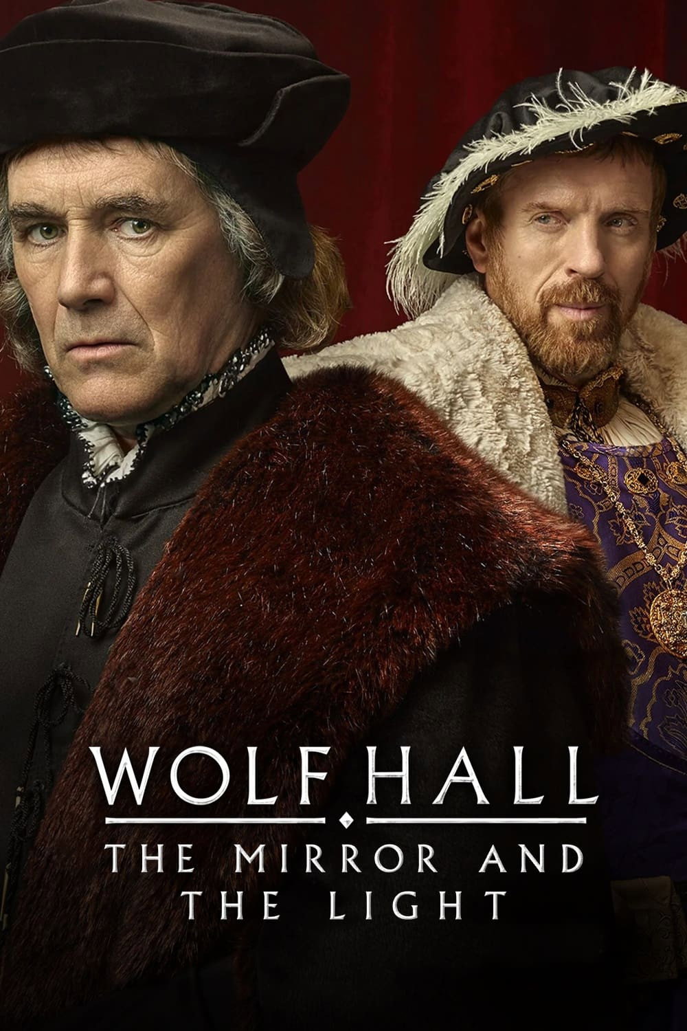Wolf Hall: The Mirror and the Light poster