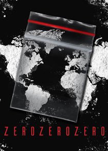 ZeroZeroZero poster